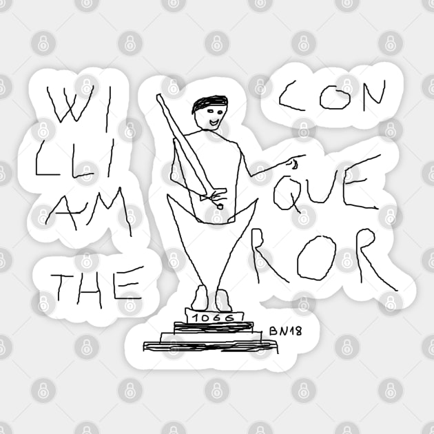 William the Conqueror by BN18 Sticker by JD by BN18 